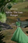 Image for Sylvia: The Last Ranger