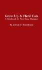 Image for Grow Up &amp; Herd Cats