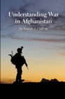 Image for Understanding War in Afghanistan