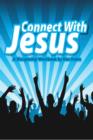 Image for Connect With Jesus: A Discipleship Workbook