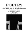 Image for Sit with Me A While Longer