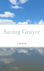 Image for Saving Grayce