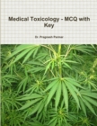 Image for Medical Toxicology - MCQ with Key