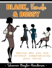 Image for Black, Female &amp; Bossy