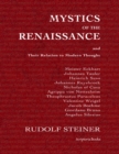 Image for Mystics of the Renaissance and Their Relation to Modern Thought