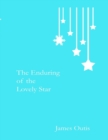 Image for Enduring of the Lovely Star