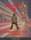 Image for ILL City II Coming for The Crown