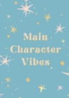 Image for Main Character Vibes Journal