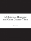 Image for Christmas Hornpipe and Other Ghostly Yarns