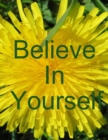 Image for Believe In Yourself