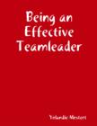 Image for Being an Effective Teamleader