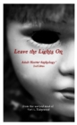Image for Leave the Lights On: Adult Horror Anthology, Ebook Edition