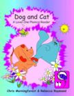 Image for Dog and Cat - A Level One Phonics Reader