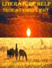 Image for Literature Help: True At First Light