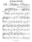 Image for In Tears of Grief St. Matthew Passion Easy Piano Sheet Music