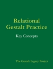 Image for Relational Gestalt Practice: Key Concepts
