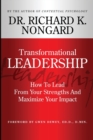 Image for Transformational Leadership How to Lead from Your Strengths and Maximize Your Impact