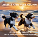 Image for Lullah and Odie Find ALOHA