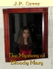 Image for Mystery of Bloody Mary