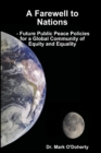 Image for A Farewell to Nations –  Future Public Peace Policies for a Global Community of Equity and Equality