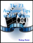 Image for 73 Awesome Tips to Edit Videos