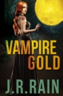 Image for Vampire Gold and Other Stories (Includes a Samantha Moon Story)