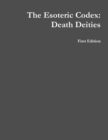Image for The Esoteric Codex: Death Deities