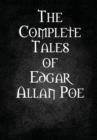 Image for The Complete Tales of Edgar Allan Poe