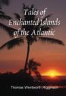 Image for Tales of Enchanted Islands of the Atlantic