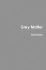 Image for Grey Matter