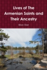 Image for Lives of the Armenian Saints and Their Ancestry