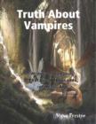 Image for Truth About Vampires