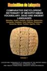 Image for V1.Comparative Encyclopedic Dictionary of Mesopotamian Vocabulary Dead &amp; Ancient Languages