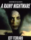 Image for Masters of Illusion: A Rainy Nightmare