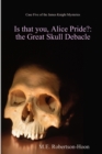 Image for Is That You,Alice Pride?