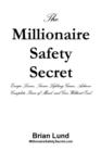 Image for The Millionaire Safety Secret