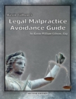 Image for Kevin Gibson&#39;s Legal Malpractice Avoidance Guide