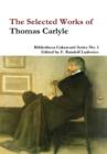 Image for The Selected Works of Thomas Carlyle