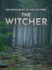 Image for Psychgiest of Pop Culture: The Witcher