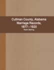 Image for Cullman County, Alabama Marriage Records, 1877 - 1920