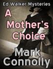 Image for Mother&#39;s Choice