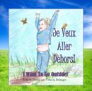 Image for Je Veux Aller Dehors!