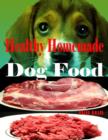 Image for Healthy Homemade Dog Food