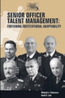 Image for Senior Officer Talent Management: Fostering Institutional Adaptability