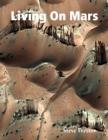 Image for Living On Mars