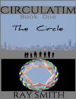 Image for Circulatim - Book One - The Circle