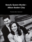 Image for Beauty Queen Murder - Allison Baden-Clay