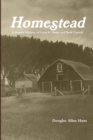 Image for Homestead, a Family History of Leon R. Hunt and Beth Carroll