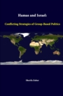 Image for Hamas and Israel: Conflicting Strategies of Group-Based Politics