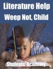 Image for Literature Help: Weep Not, Child